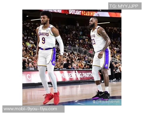 詹姆斯赛后分享与儿子布朗尼同场竞技的珍贵瞬间引发热议 詹姆斯赛后分享与儿子布朗尼同场竞技的珍贵瞬间引发热议